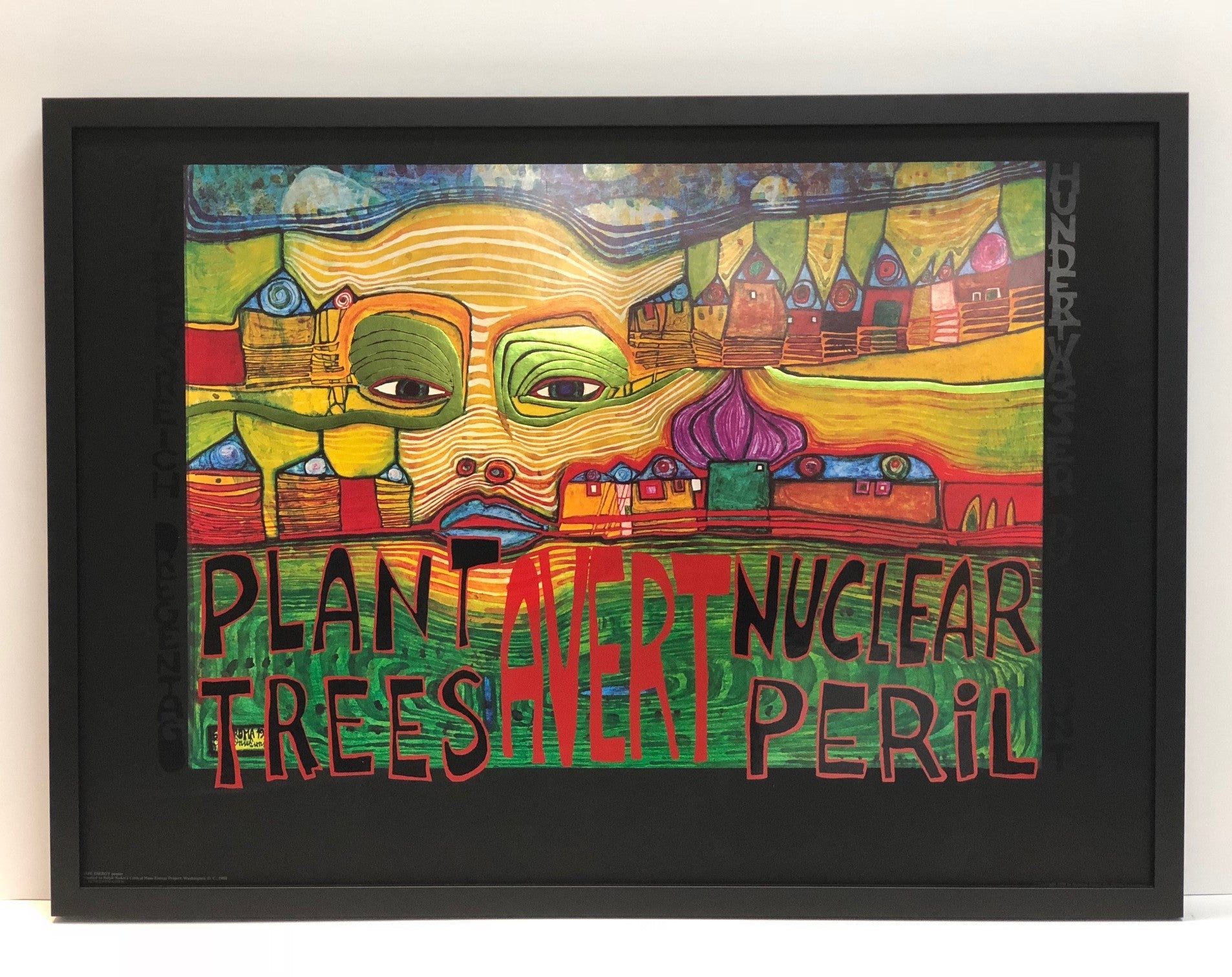 Friedensreich Hundertwasser "Plant Trees Avert Nuclear Peril"